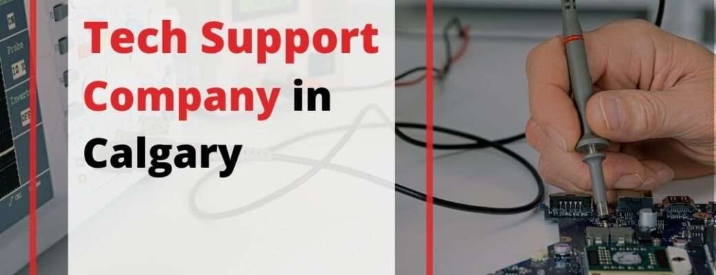 Tech Support Company In Calgary