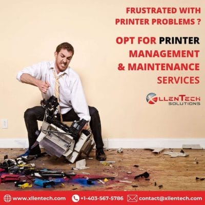 Frustrated With Printer Problems? Opt for Printer Management & Maintenance Services