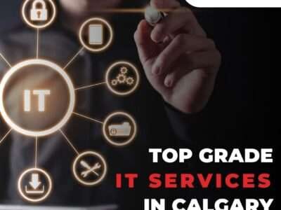 Top Grade IT Services in Calgary