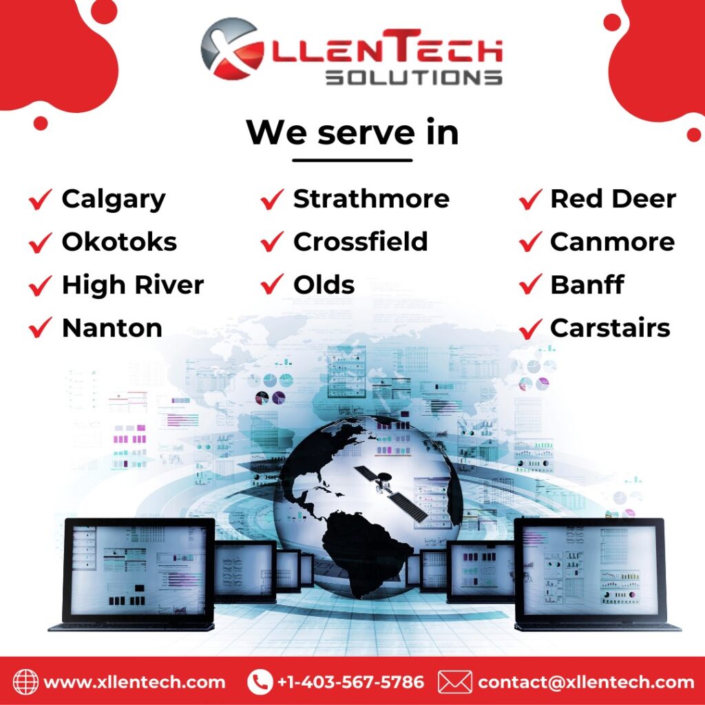 Xllentech Solutions We serve Calgary and all surrounding towns, wherever your business needs